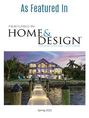 Featured in Home & Design Magazine